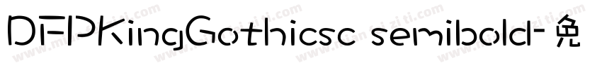 DFPKingGothicsc semibold字体转换